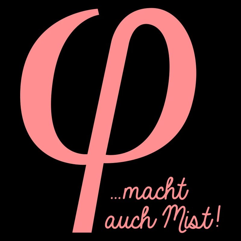 klein phi macht auch Mist