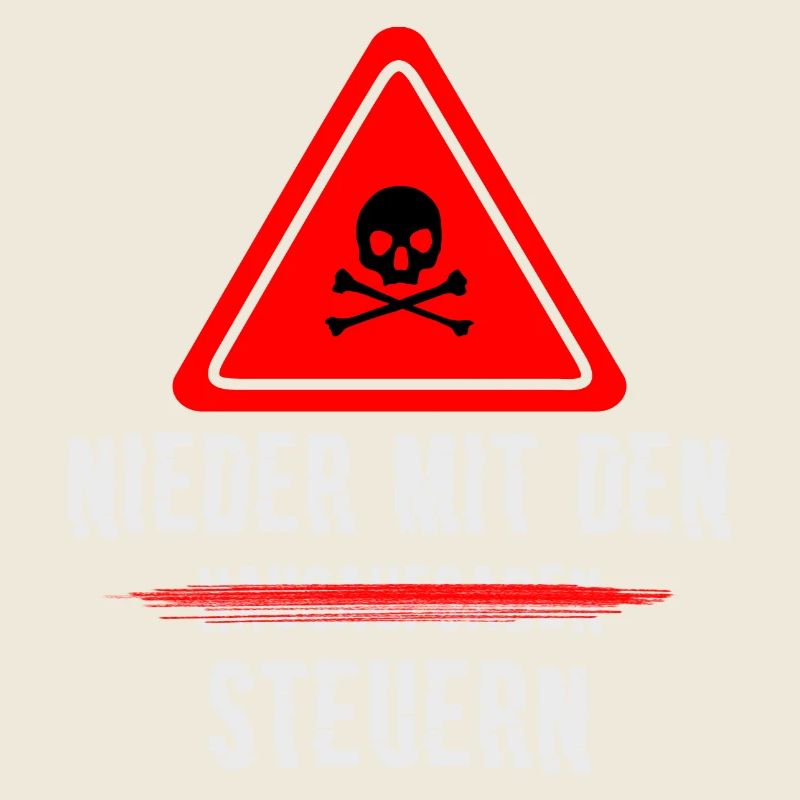 Nieder mit den Steuern