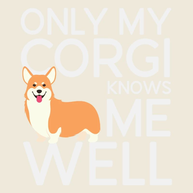 Nur mein Corgi kennt mich gut