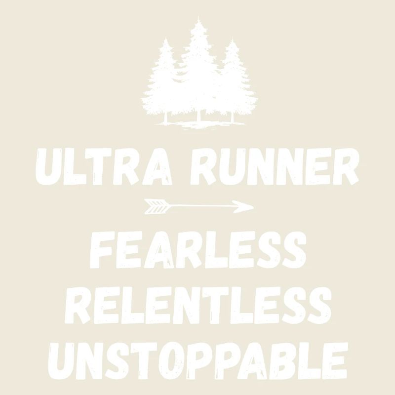 Ultra Runnner - Intrépide. Implacable. Imparable.