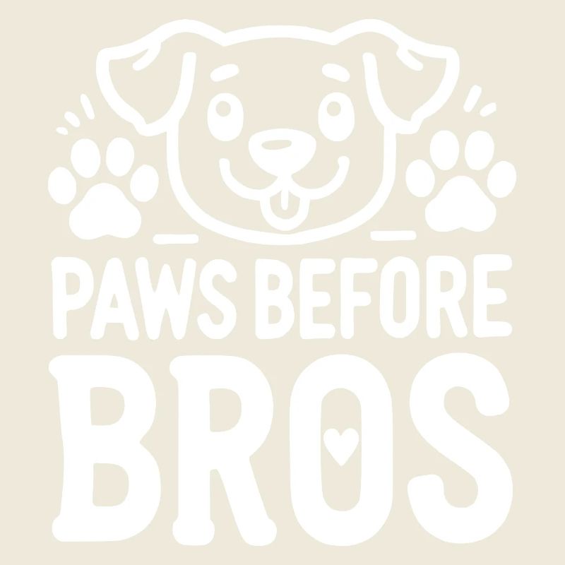 Paws Before Bros