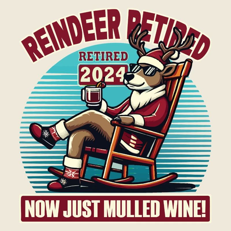 Rentier Ruhestand 2024 – Glühwein & Winterspaß