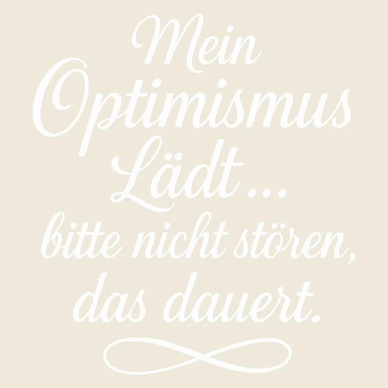 Mon optimisme invite ne dérange pas