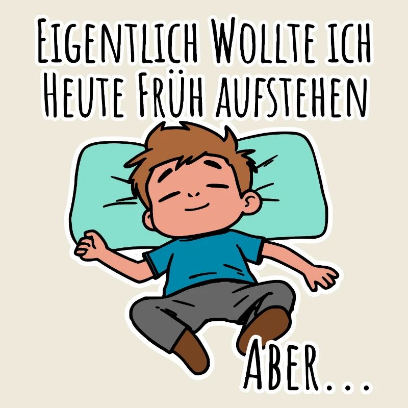 Morgenmuffel? Früh aufstehen oder faulenzen?