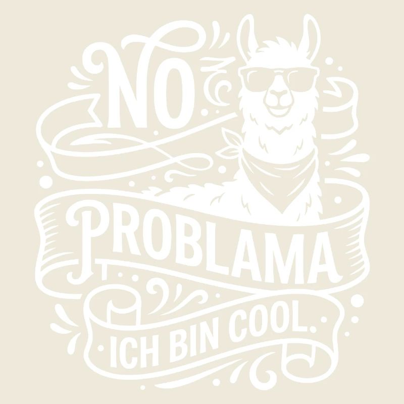 No Problama Lama Cool