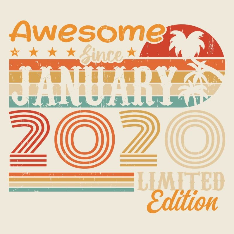 Birthday Gift - Born in January 2020