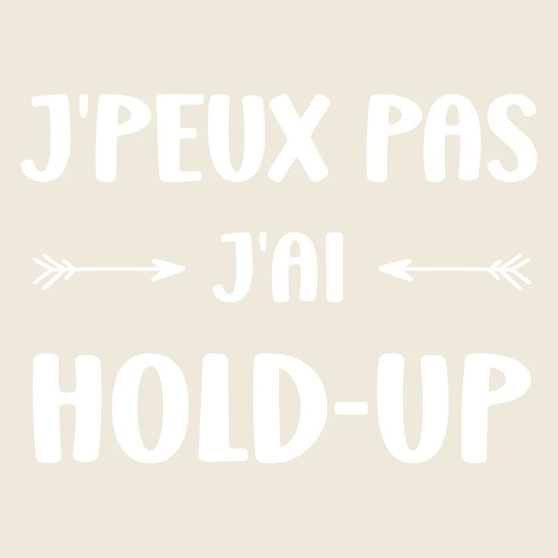 J'peux pas j'ai hold-up