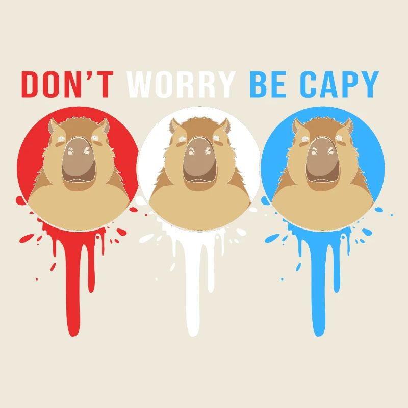 Dont Worry Be Cappy Capybara