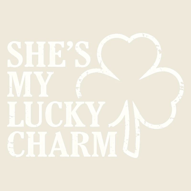 She's My Lucky Charm Distressed Shamrock