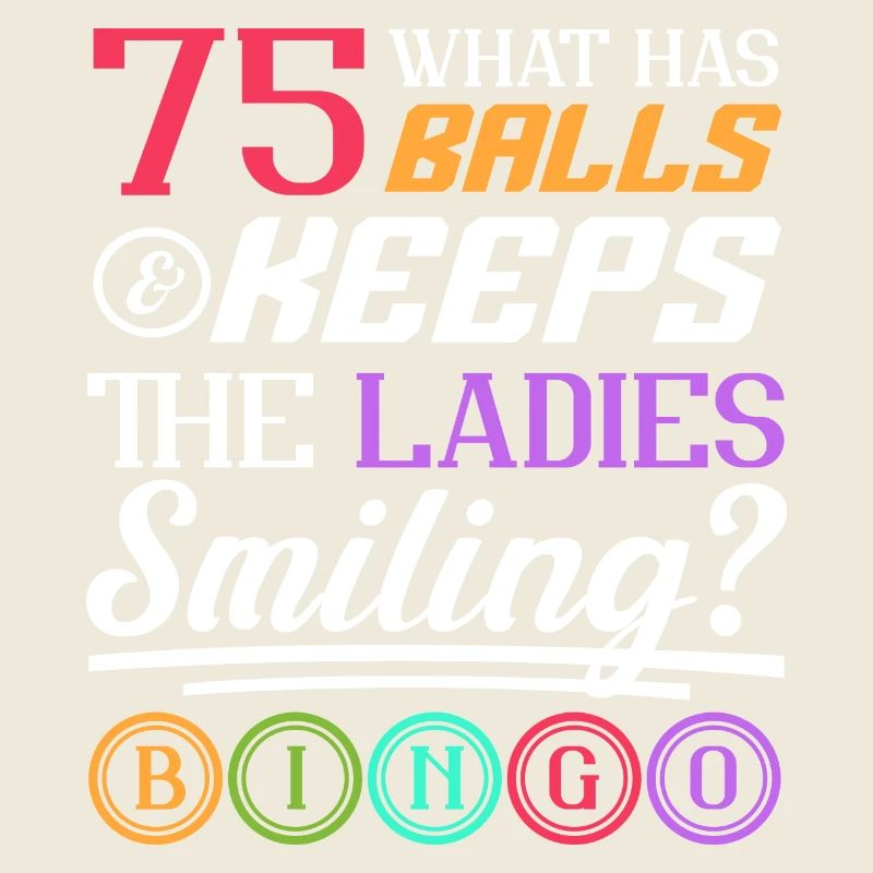 What Has Balls And Keeps The Ladies Smiling Bingo