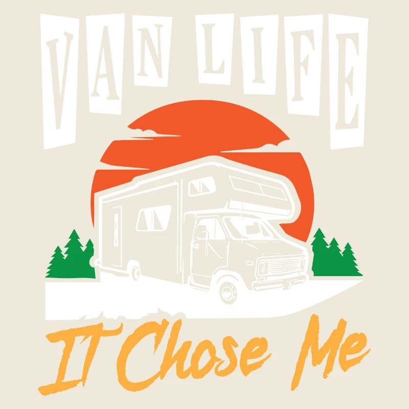 Van Life I Chose Me Campervan