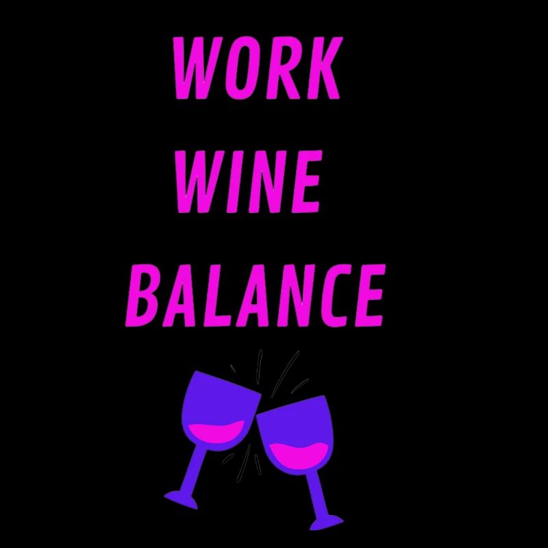 WORK WINE BALANCE