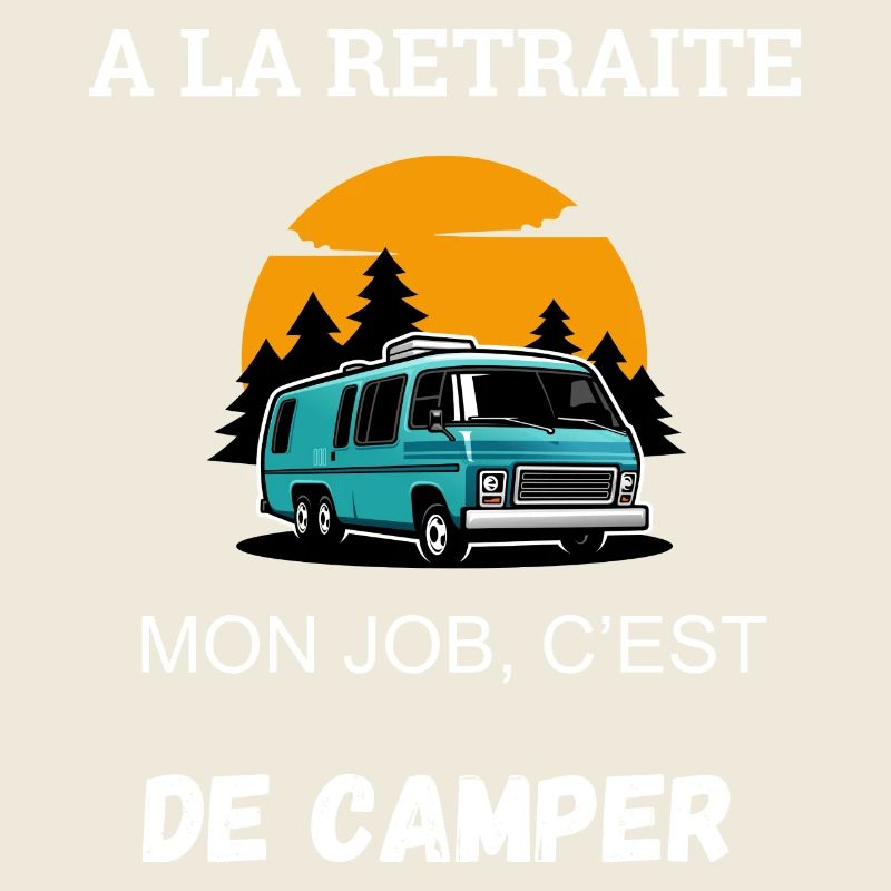 Retraite Camping Humour