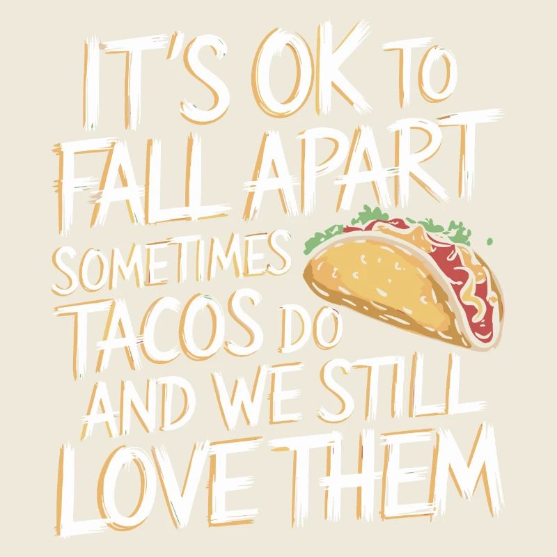 Love for humanity and tacos