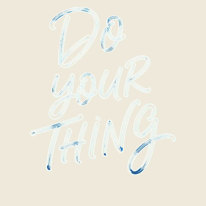 Faites votre truc Motivation Typographie
