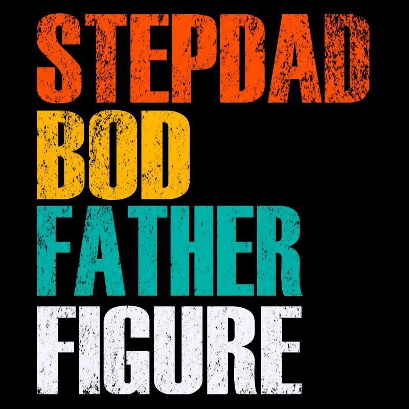 Stepdad Bod Father Figure Gradient