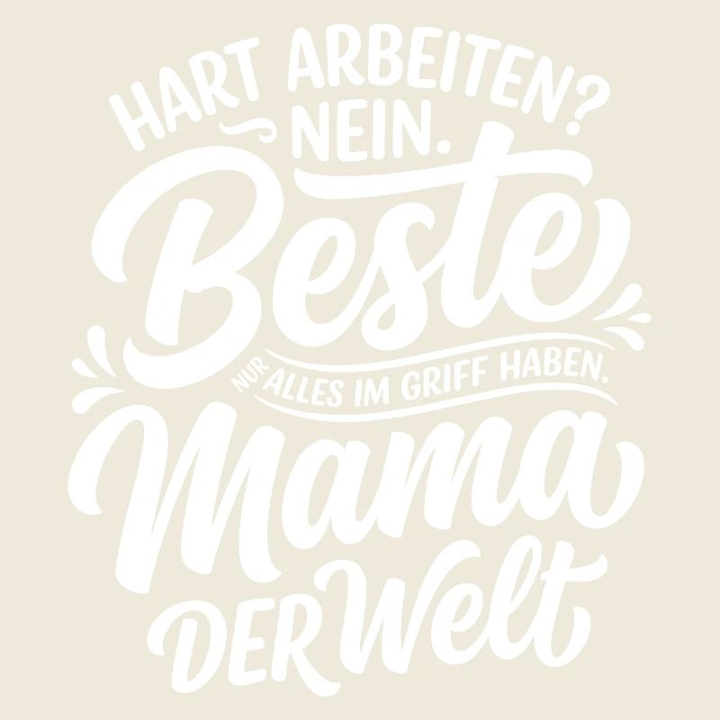 Beste Mama der Welt Humor Spruch