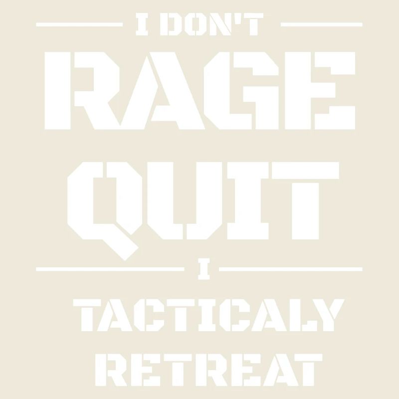 Retraite stratégique : Pas de ragequit
