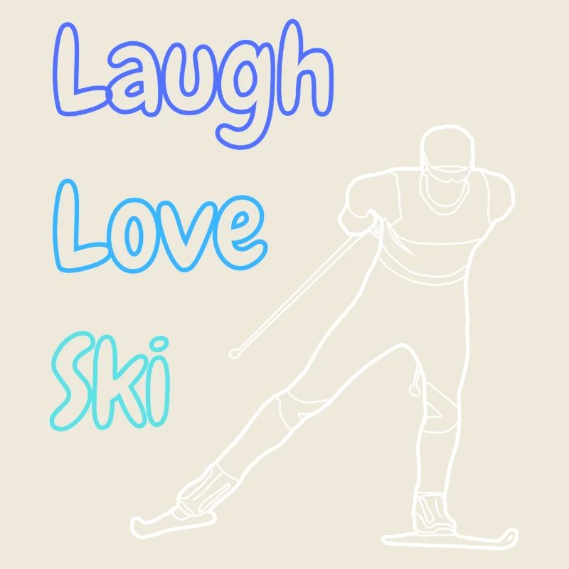 Laugh Love Ski