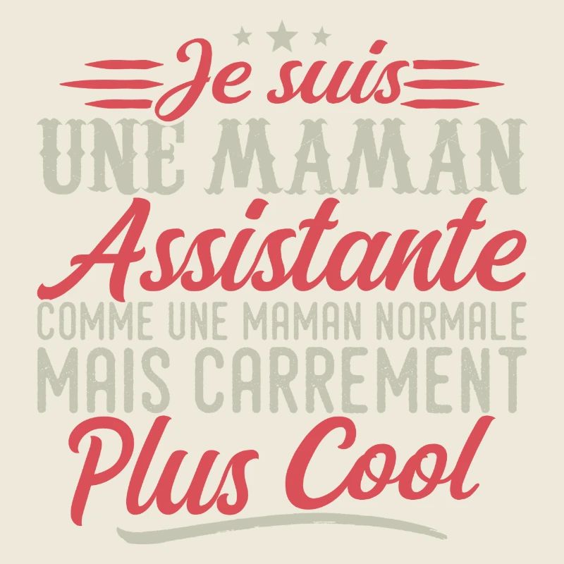 Ich bin eine Assistant Mom, ausgesprochen cool