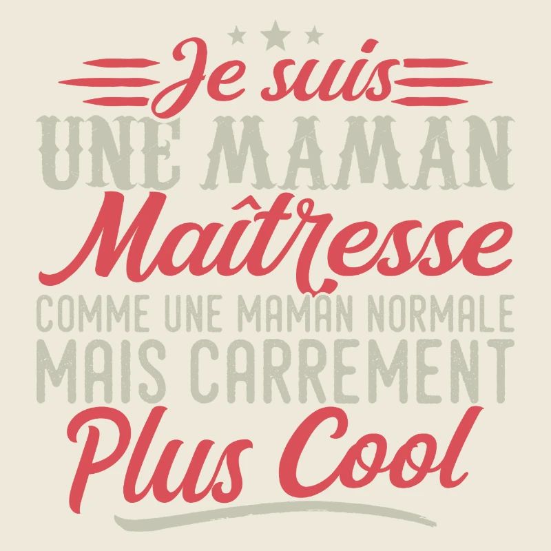 Ich bin eine Herrin Mama, ausgesprochen cool