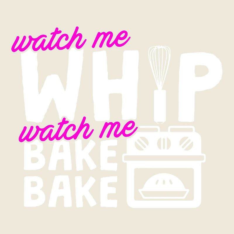 Baker Watch Me Bake