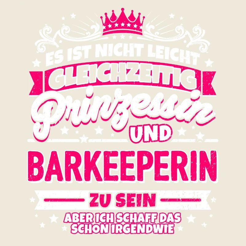Prinzessin und Barkeeperin
