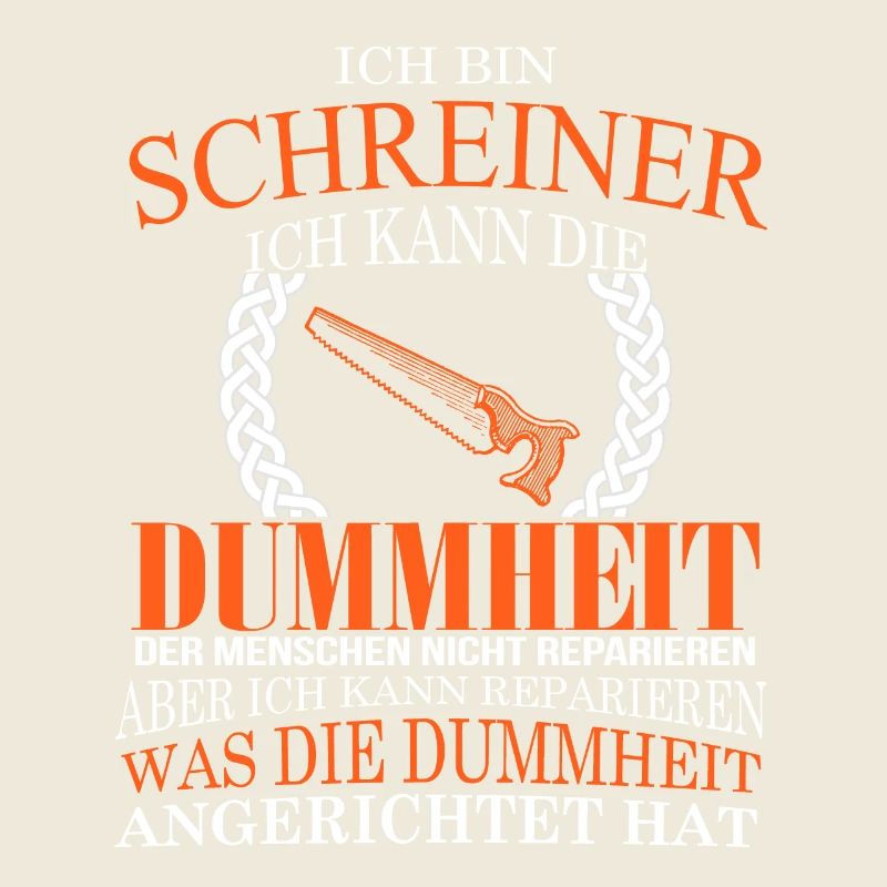 Ich bin Schreiner