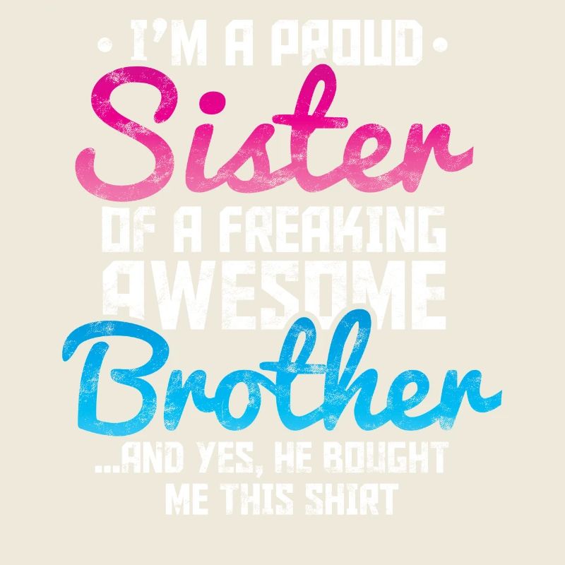 Stolze Schwester eines großartigen Bruders