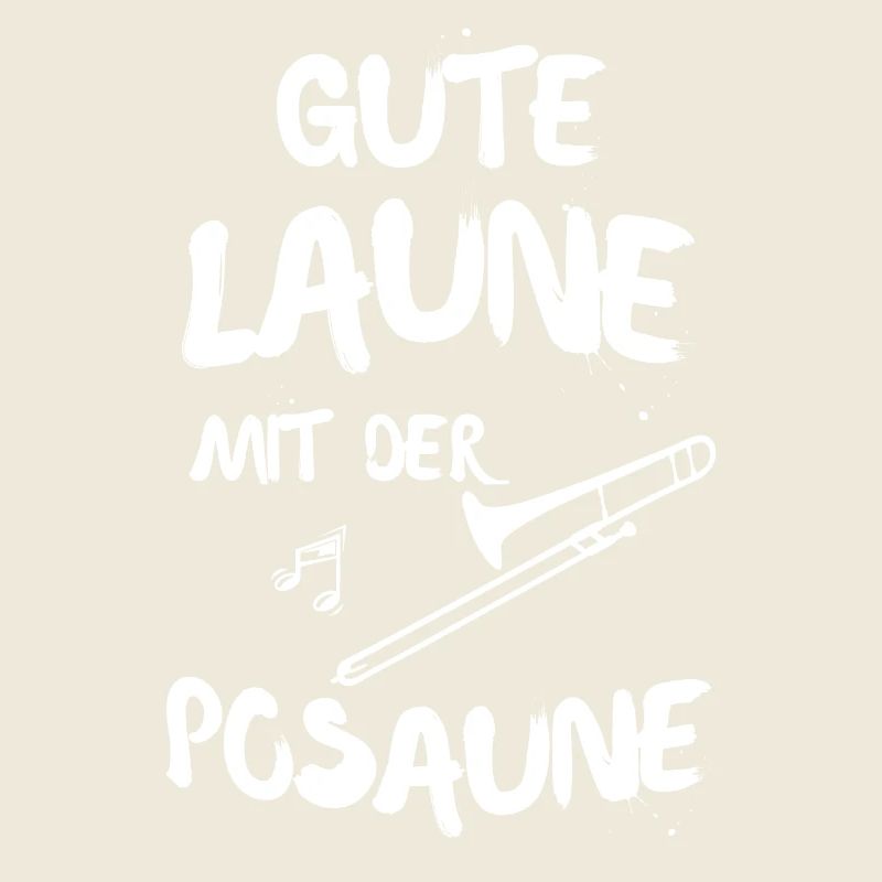 GUTE LAUNE MIT DER POSAUNE