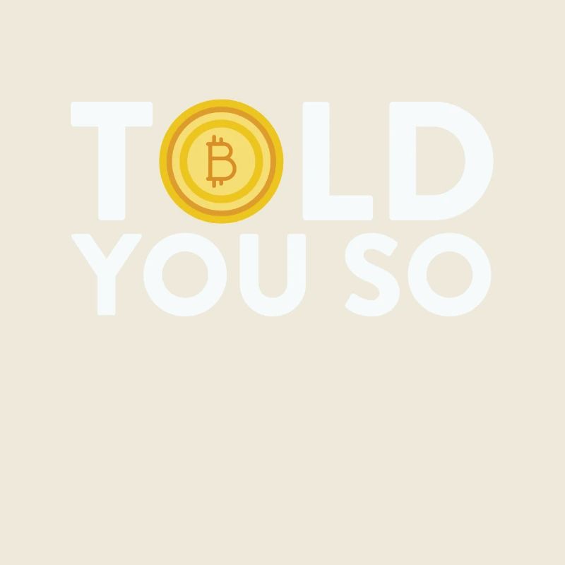 Sagte Sie so Bitcoin Digital Cryptocurrency Humor