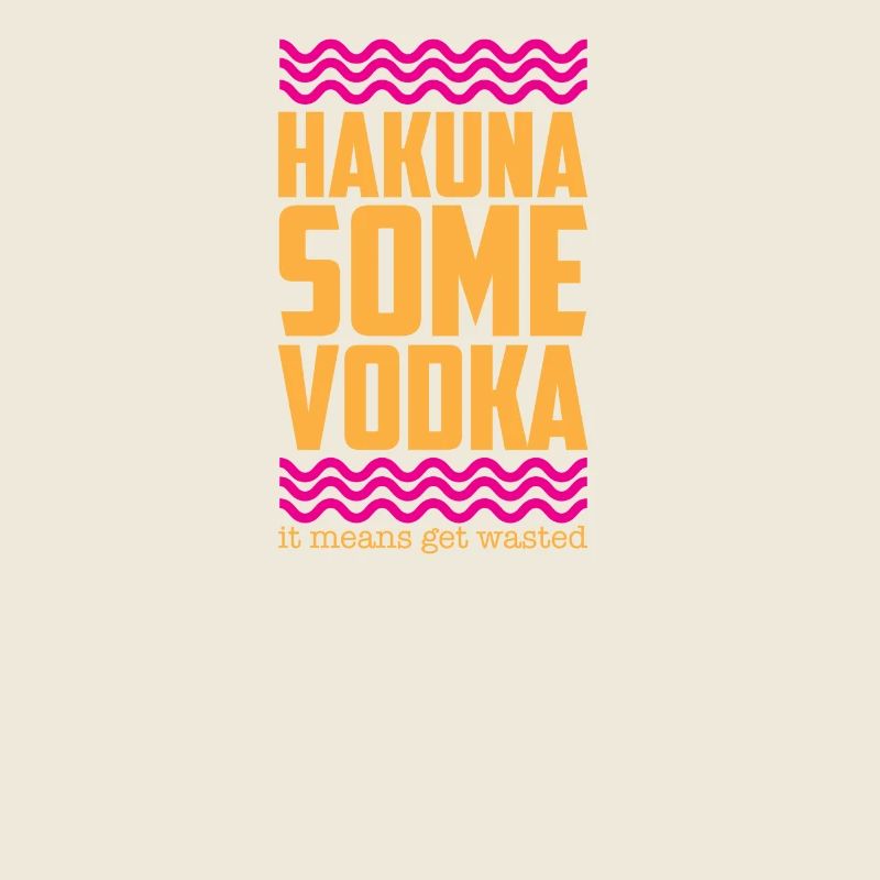 Hakuna un cadeau de vodka