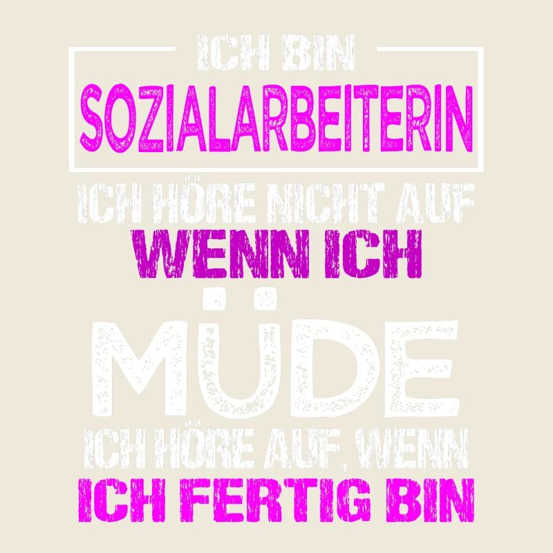 Ich bin Sozialarbeiterin Geschenk soziale Berufe