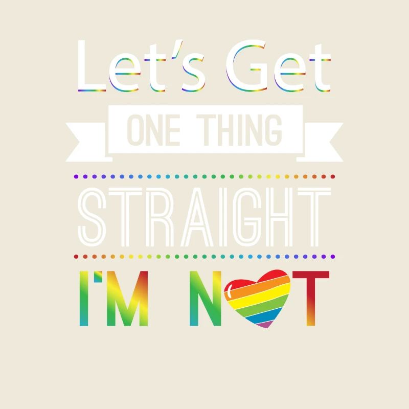 Let's get one thing staight i'm not LGBT