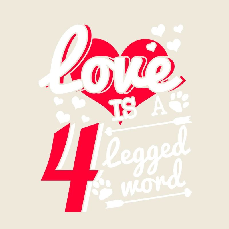 Love is a 4 legged word
