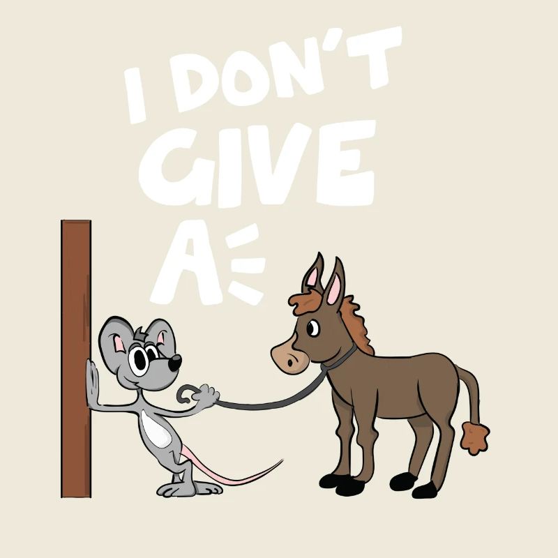 Donkey horse mouse i dont give a funny funny fun ne