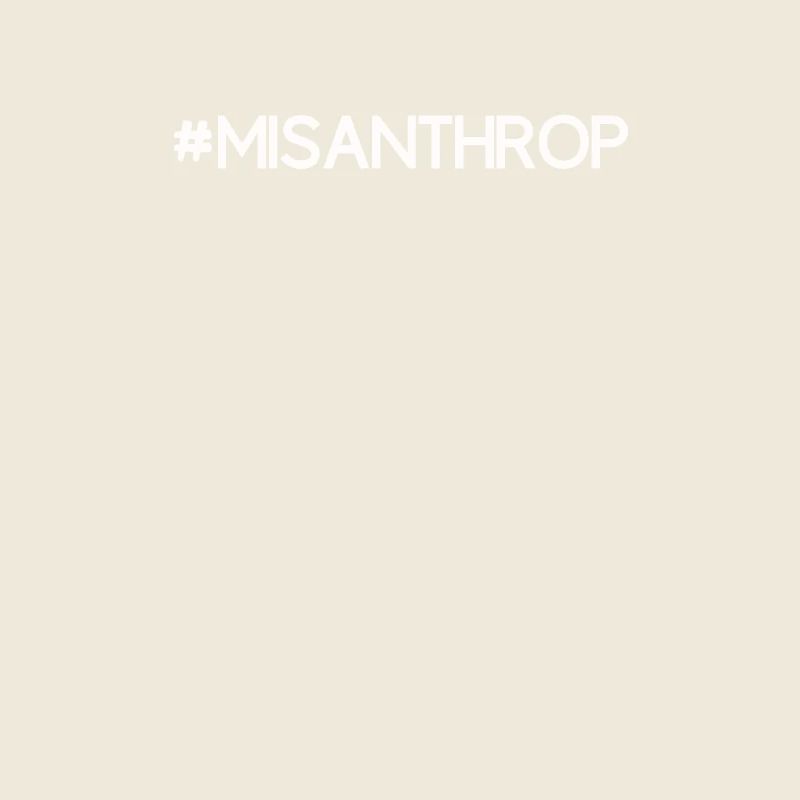 Hatred misanthropic sarcasm fun gift