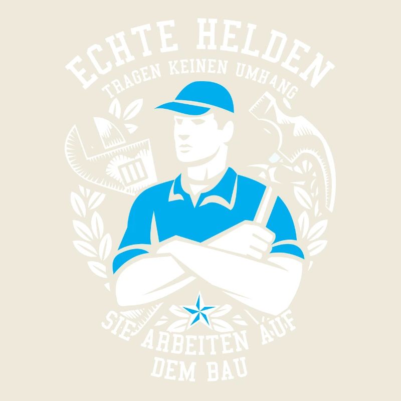 Bauarbeiter Shirt · Baustelle · Bagger · Helden