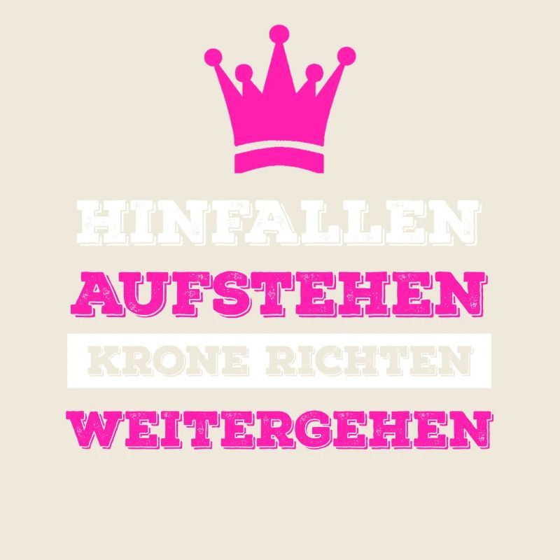 Hinfallen Aufstehen Krone richten Weitergehen