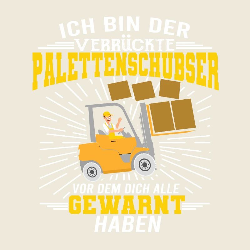 Forklift Driver Shirt The Crazy Pallet Pusher