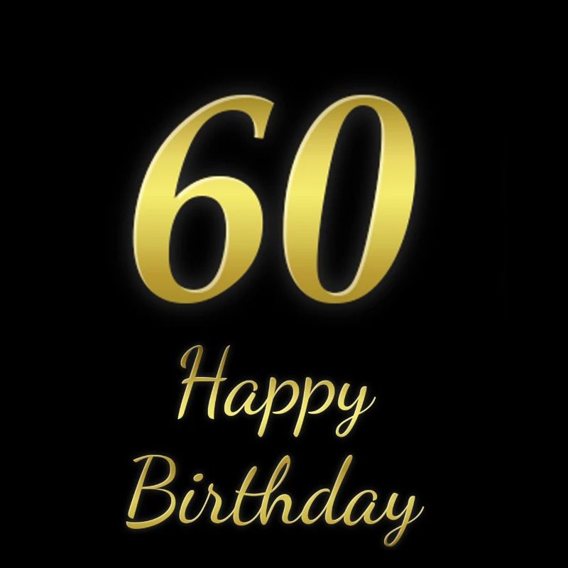 60 ans joyeux anniversaire - anniversaire des 60 ans