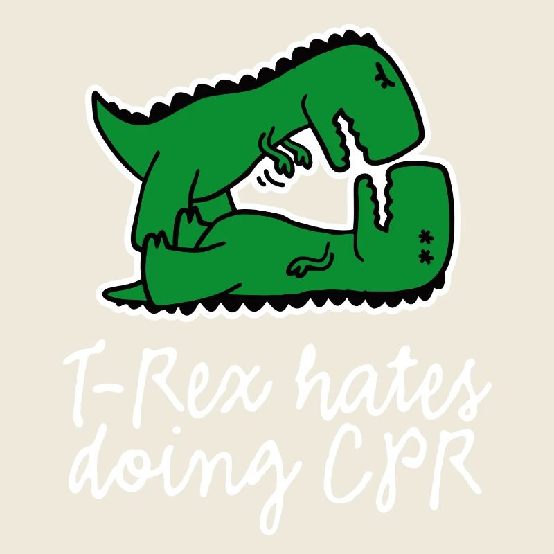 T-Rex hates doing CPR first aid nurse