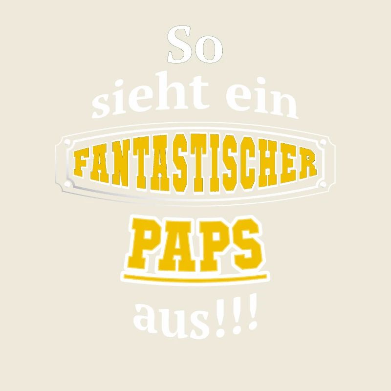 Fantastischer Paps