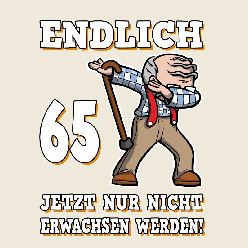 Endlich 65 Geburtstag Dabbing Opa