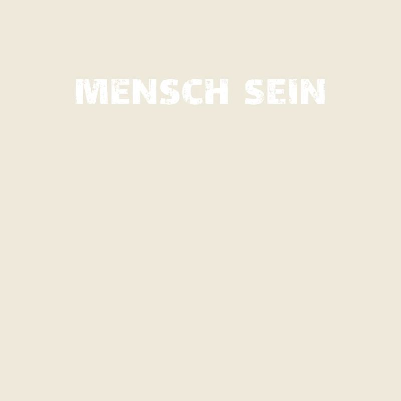 Mensch sein