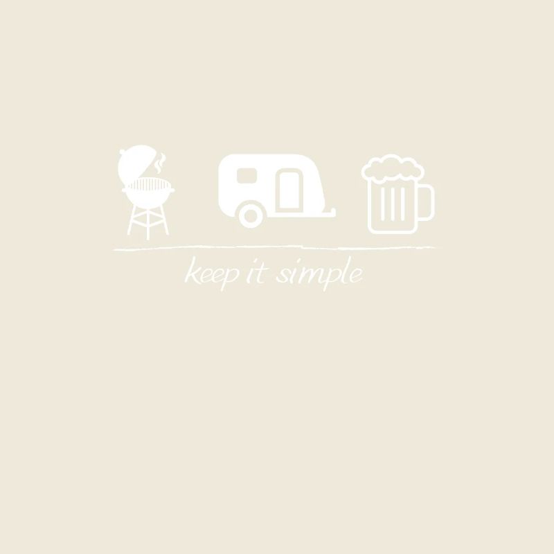 keep it simple, camping, caravan, barbecue, beer,