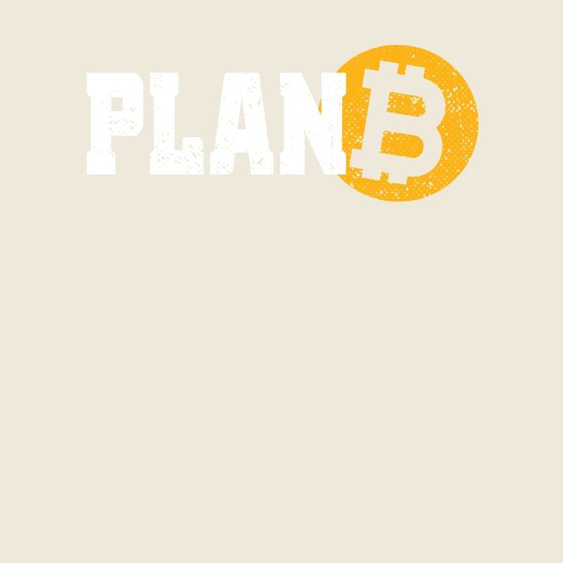 Bitcoin Plan B Kryptowährung BTC Für Bitcoin Fan