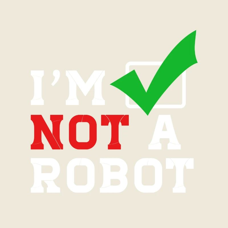 I´m not a Robot - Ich bin kein Roboter im Internet