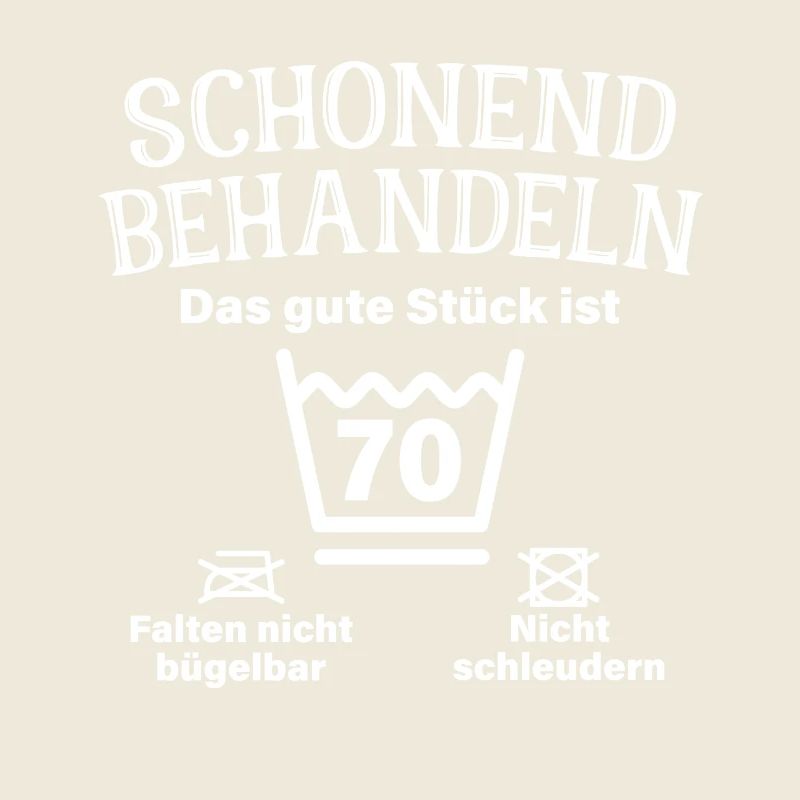 Schonend Behandeln Siebzig Geschenk 70. Geburtstag