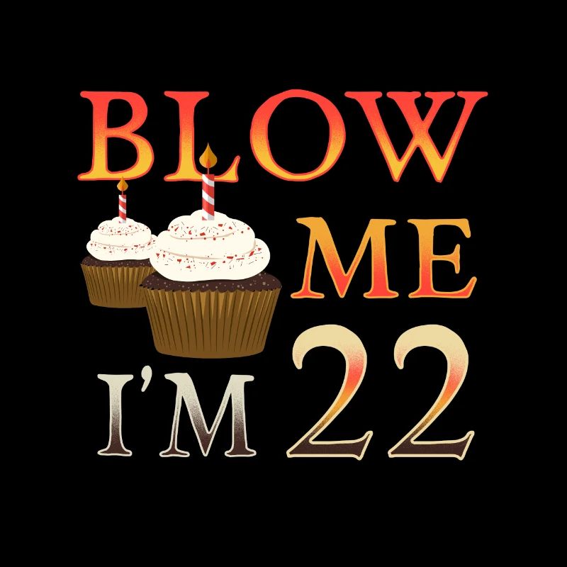 22 Geburtstag Spruch lustig Geburtstagsgeschenk